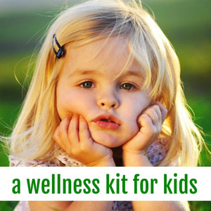 Kid Friendly Wellness Remedy Collection