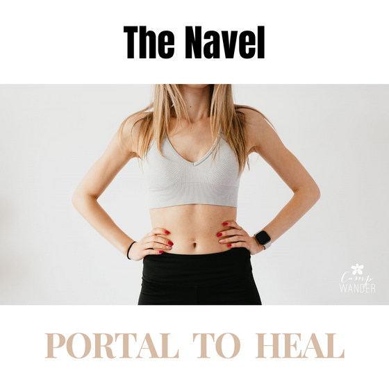 The Sacred Power of Healing Thru the Navel
